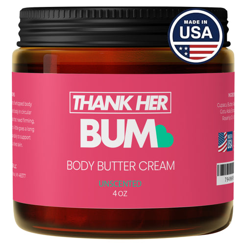 Thank Her Bum - Brazilian Body Butter Cream - 4 oz